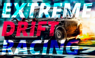 Extreme Drift Racing